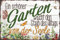 LUCKYLINDE - Wetterfestes Blechschild, Gartenschild – Ein schöner Garten wischt den Staub des Alltags von der Seele – 20 x 30 cm