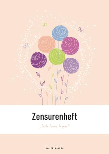 Zensurenheft – Smile Teach Inspire: Notenheft für Lehrer, A4 Doppelseiten mit übersichtlichen Notenlisten, Little Butterflies
