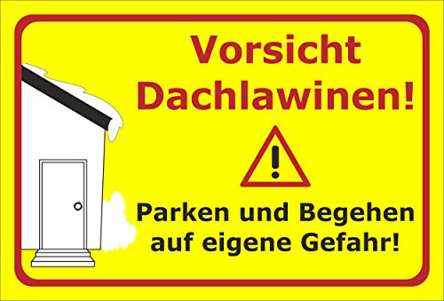 Melis-Folienwerkstatt Schild Vorsicht Dachlawinen - 30x20cm - Bohrlöcher - 3mm Aluverbund – 20 VAR S00018-023-C