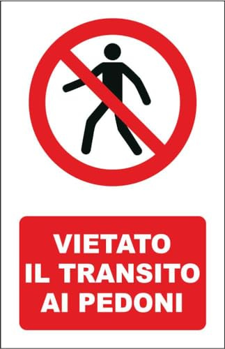 M-ITALY CARTELLO SEGNALETICO - VIETATO IL TRANSITO AI PEDONI - Adesivo Extra Resistente, Pannello in Forex, Pannello In Alluminio (30x42, Alluminio)