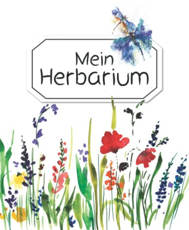 Mein Herbarium: Viel Platz für getrocknete Blätter & Blüten - Praktisch zur Pflanzenaufbewahrung