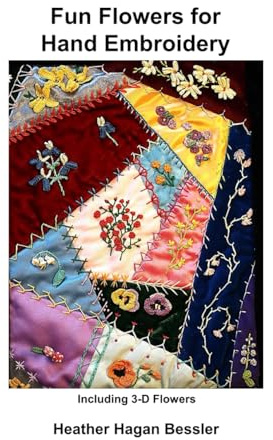 Fun Flowers for Hand Embroidery: Including 3-D Flowers