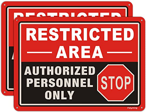 Confezione da 2 cartelli con scritta Restricted Area autorizzata Solo Personale autorizzato, 25,4 x 17,8 cm, segnale di stop non entrare, in metallo, ruggine, alluminio, resistente alle intemperie