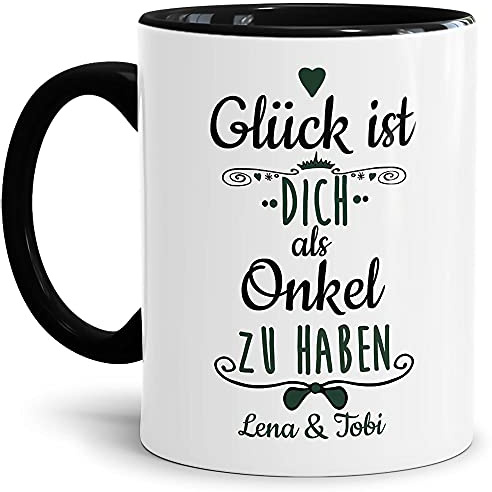 Tasse mit Spruch - Glück ist, Dich als Onkel zu haben - Personalisierbare Keramiktasse mit Namen - Geschenkidee für den Onkel - Innen & Henkel Schwarz, 300 ml