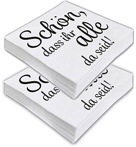 40x Party Servietten mit Spruch Schön, dass ihr alle da seid - Robuste Servietten - Für Geburtstag, Abschied & Hochzeit - Tischdeko-Servietten mit Sprüchen - Kommunion, Konfirmation Dekoration