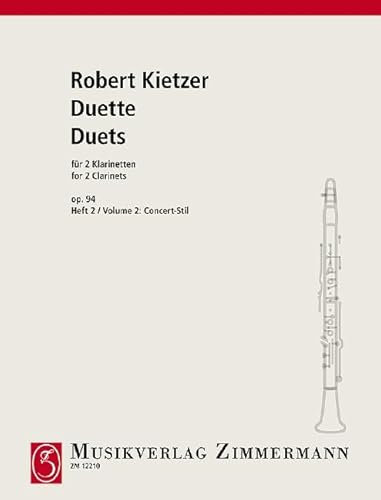 Duette: Konzert-Stil. Heft 2. op. 94. 2 Klarinetten.