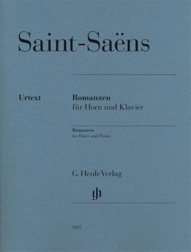 Romanzen für Horn und Klavier: Besetzung: Horn und Klavier (G. Henle Urtext-Ausgabe)