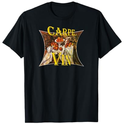 Carpe Vin Diem Vino Vino Rojo Blanco Seize Cabernet Sauvignon Camiseta