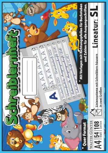 Schreiblernheft Lineatur SL Größe DIN A4 Querformat: 54 Blatt (108 Seiten) | Mit Vorlagen mit Richtungspfeilen für Buchstaben und Zahlen in allen ... mit Schreiblern-Häusern in zwei Größen