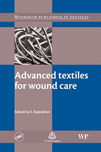 Advanced Textiles for Wound Care (Woodhead Publishing Series in Textiles)