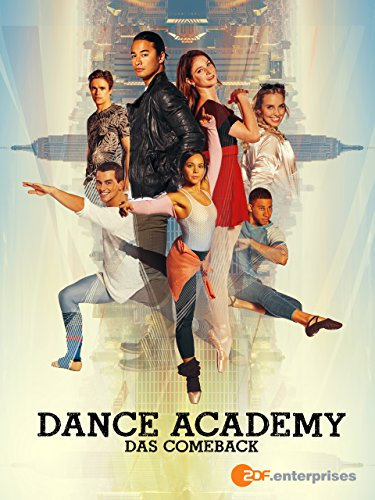Dance Academy - Das Comeback