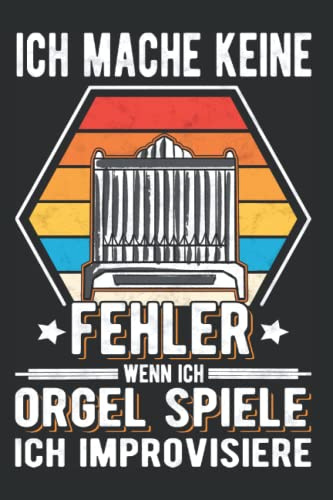 Organist Notizbuch: Orgel Pfeifenorgel Organist / 6x9 Zoll / 120 leere Notenblätter Seiten