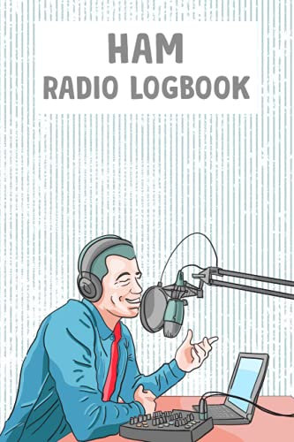 Ham Radio Log book: Journal to Record Communications and Contacts - Radio Wave Power Test Logbook - Amateur Radio Log book - Ham Radio Frequency Tracker Book
