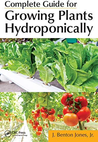 Complete Guide for Growing Plants Hydroponically