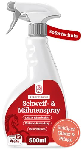 ForeverHorse Mähnenspray Pferd 500 ml - Schweifspray für Pferde - Pferde Zubehör für einfache Kämmbarkeit und Glänzendes Fell beim Bürsten - Made in Germany
