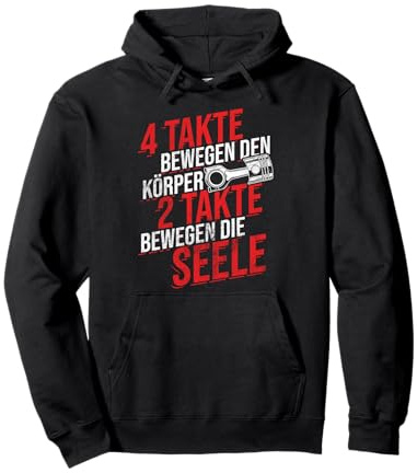 4 Takte Bewegen Körper 2 Seele Werkstatt Auto Tuning Pullover Hoodie