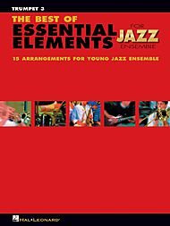 The Best of Essential Elements for Jazz Ensemble (Steinel/Sweeney) Trumpet 3