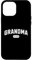 Grandma est 2025 New Grandmother Nana Case for iPhone 12 Pro Max