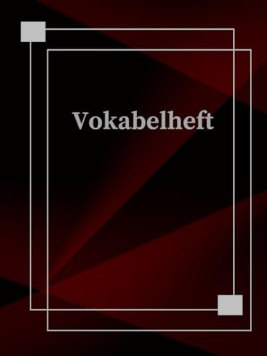 Mein Vokabelheft DIN A4 Vokabelbuch 2 Spalten 106 Seiten Schulheft Übungsheft um Sprachen und Vokabeln leichter zu lernen & notieren Notizbuch ... Sprachschule Schulbedarf Lernkontrolle A11A