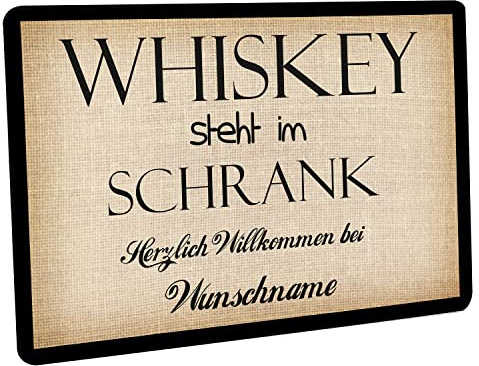 Crealuxe Fussmatte mit Wunschtext/Wunschname Whiskey Steht im Schrank - 60x40 cm - Gummi Rückseite/rutschfest - Filzoberfläche - Bedruckte Türmatte - Innenmatte - Schmutzmatte
