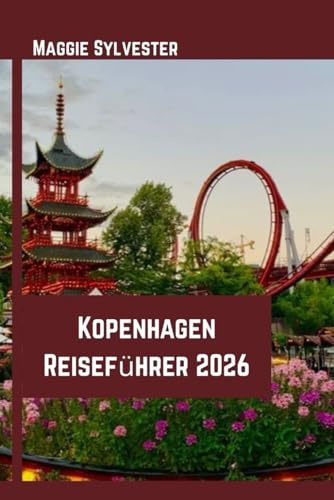 Kopenhagen-Reiseführer 2026: Erkunden Sie die Tivoli-Gärten, Weihnachtsmärkte, dänische Traditionen und Winterattraktionen.