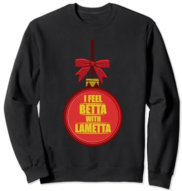 I Feel Betta With Lametta Lametta Glitzer Weihnacht Sweatshirt