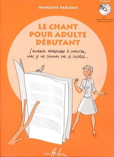Le Chant pour adulte débutant