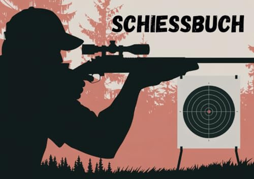 Schießbuch für Sportschützen und Behörden: Mit übersichtlichen Trainings- und Wettkampfprotokollen.