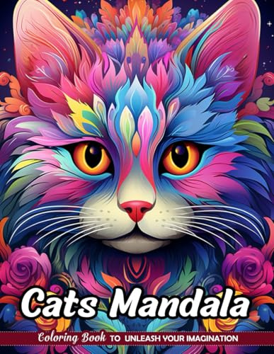 Cats Mandala Coloring Book: Feline Circular Designs for Peaceful Coloring