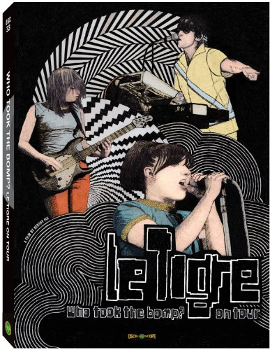 Who Took the Bomp: Le Tigre on Tour [DVD] [2011] [Region 1] [US Import] [NTSC]