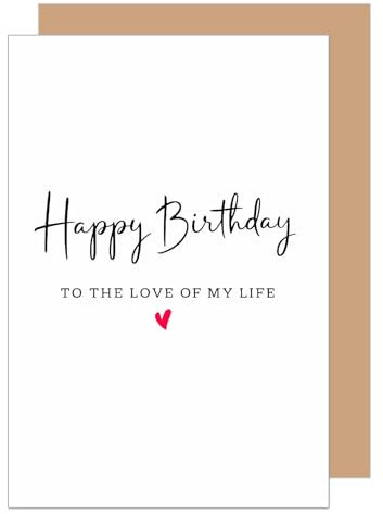 Edition Seidel Premium Geburtstagskarte mit Umschlag. Glückwunschkarte Grußkarte Karte Geburtstag Happy Birthday Mann Frau love of my life Herz (G3709 SW025)