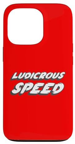 Ludicrous Speed | Space Comedy Movie Quote Case for iPhone 13 Pro