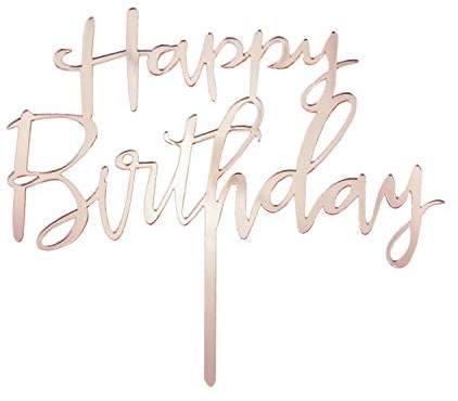 Oblique Unique® Torten Kuchen Topper Aufsatz Happy Birthday Geburtstag Jubiläum Deko Muffin Cupcake Dekoration Gold Roségold - Farbe wählbar (Roségold)