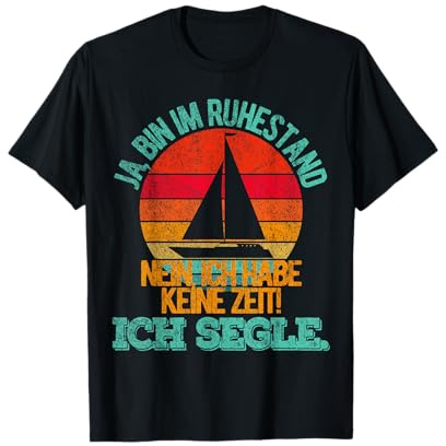 Lustige Rentner Segeln Spruch Boot fahren Geschenk - Erwachsene Männer T-Shirt, Schwarz, S, Klassisch mit lustigem Spruch, Kurzarm, Pensionsplan Segeln Rentner Segler Pension Rente Ruhestand