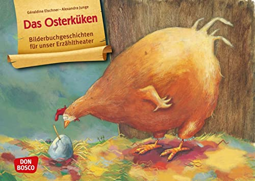 Das Osterküken. Kamishibai Bildkartenset.: Entdecken - Erzählen - Begreifen: Bilderbuchgeschichten. Wann ist Ostern? Henne Hilde wills wissen. Eine ... für unser Erzähltheater)