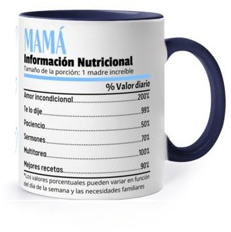 latostadora Tazas De Cafe Dia De La Madre Regalos Originales Para Mujer - Tazas Originales Para Regalar - Taza Mama Regalo Madre - Regalo Navidad Mama - Información Nutricional Mamá