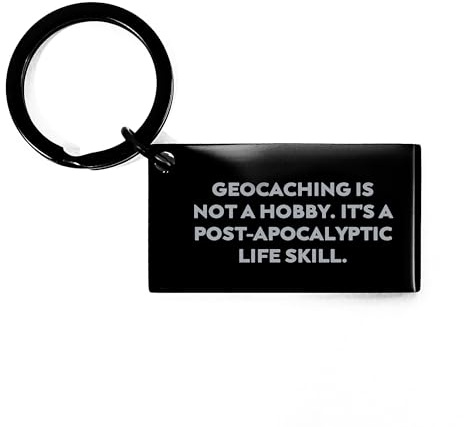 Funny Geocaching Keychain Gifts from Friends for Geocaching Enthusiasts, Geocaching Accessories for Men and Women, Christmas Unique Gifts