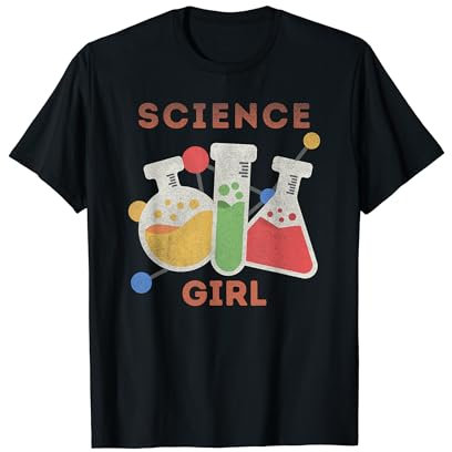 Science Beakers Science Girl Physics Teacher Student T-Shirt