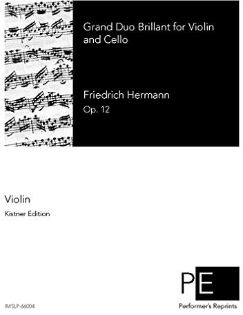 Grand Duo Brillant for Violin and Cello