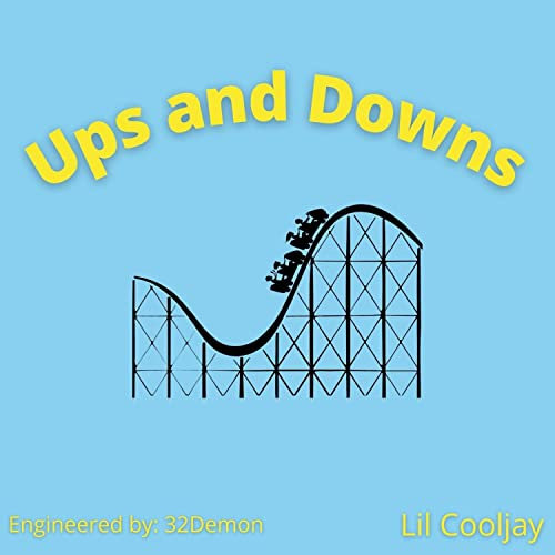 Ups and Downs [Explicit]