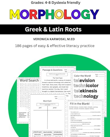 Morphology Workbook for Grades 4–8: Greek & Latin Roots, Prefixes & Suffixes | Structured Literacy & Dyslexia-Friendly Vocabulary Practice | ... Aligned Word Study & Multisyllabic Decoding