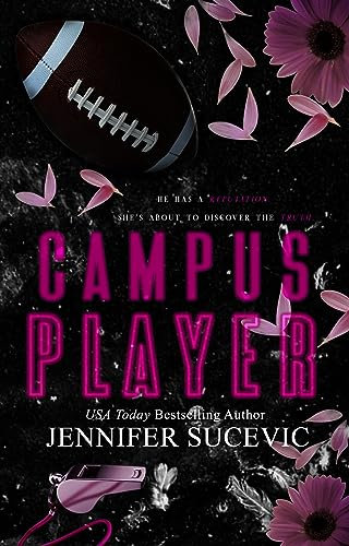 Campus Player: Campus Series Book 1 (The Campus Series)