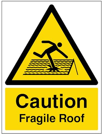 V Safety Caution Fragile Roof - Portrait 150 x 200mm - 2mm Rigid Plastic Safety Sign