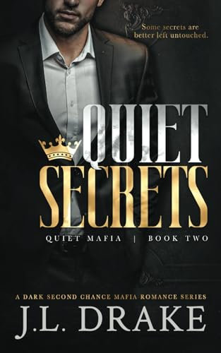 Quiet Secrets (Quiet Mafia, Band 2)