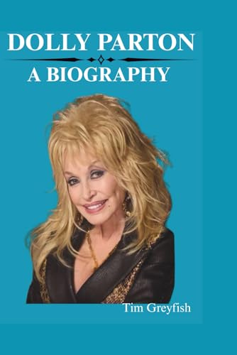 Dolly Parton Biography