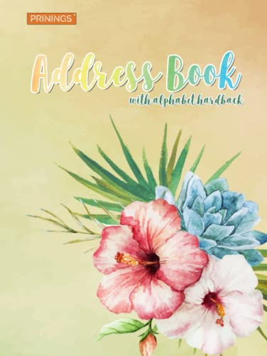 Address Book Hardback Large: A - Z Address And Phone Book Hardback Large Print : You Can Write Address , Phone Numbers, And Useful Contact Information : Over 400+ Contact Entries : Flower Cover