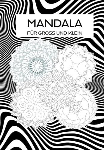 Mandala Buch für groß und klein mit 50 Mandalas zum ausmalen
