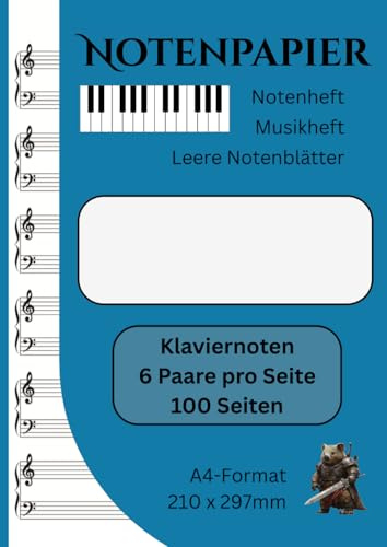 Klaviernoten | Notenpapier | Notenheft | Leere Notenblätter | 100 Seiten | 6 Paare pro Seite: A4-Format (210 x 297mm) (Savage Notenpapiere)