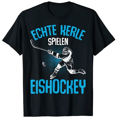 Echte Kerle spielen Eishockey Hockey Eishockeyspieler Jungen T-Shirt