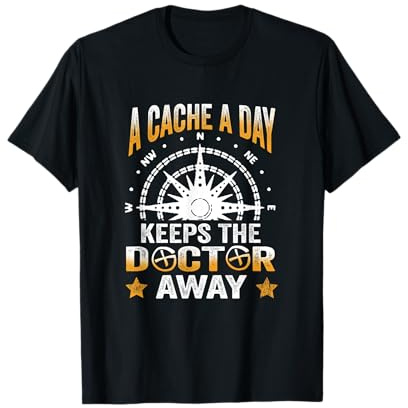 Geocacher Geocaching cache Funny Treasure hunter gift T-Shirt